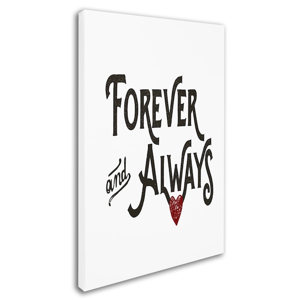 Marcee Duggar 'Forever Always' Canvas Art,22x32